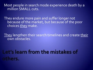  Proprietary databases.
 Social media.
 Branding.
 Subject Matter Expertise info easily findable.
 Actively growing networks.
 Learn and grow daily. Repeat!
 2017 etiquette experts.
 SEO daily.
 