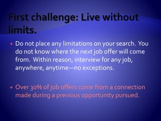 Respect your time. It is the most precious
gift which life & God provide daily.
Respect the time of others more. Don’t take
it if you do not need it. If you do take it, take
25% of what you need.
When others help you, help others who are
in need, or perhaps do not even know they
need help.
 