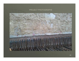 PROJECT PHOTOGRAPHS

Anchor Slab

10

 