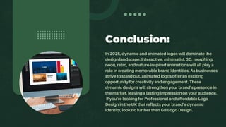Top Dynamic And Animated Logo Trends To Watch In 2025 | PDF