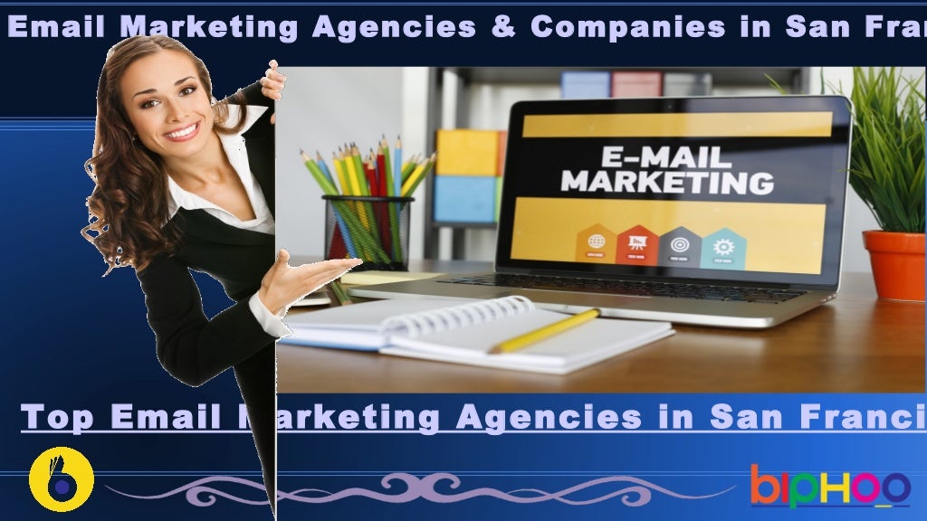 Top 10 email marketing agencies San Francisco