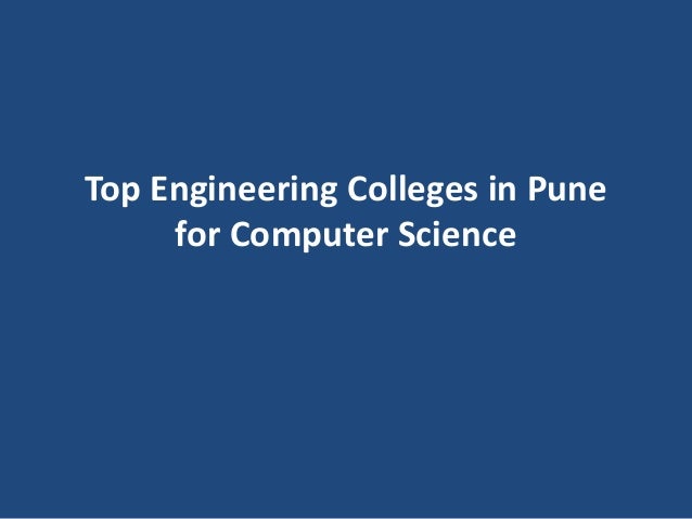 Top Engineering Colleges in Pune
for Computer Science
 