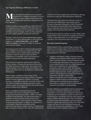 Top Engineer Making a Diﬀerence in 2024
Similarly, success isn't just about understanding complex
technologies—it's about applying them to solve real-world
problems, says Rahul Chaturvedi, a veteran Staﬀ
Software Engineer with nearly 2 decades of experience
in the software industry.
 