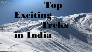 Top
Exciting
Treks
in India
 
