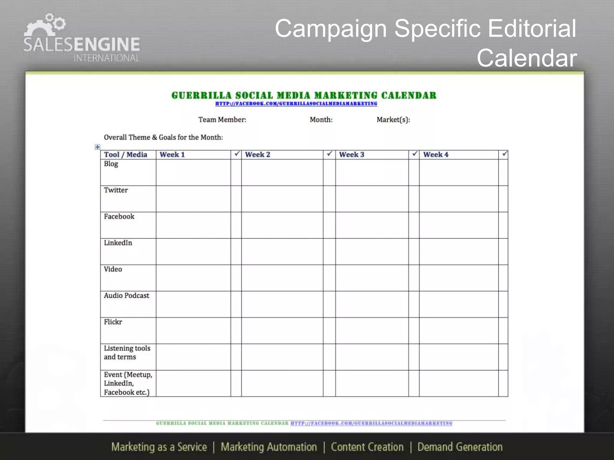 Campaign Specific Editorial
                 Calendar
 
