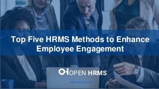How to Configure Product Variant
Price in Odo V12
OPEN HRMS
Top Five HRMS Methods to Enhance
Employee Engagement
www.openhrms.com
 