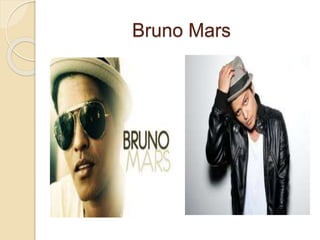 Bruno Mars
 