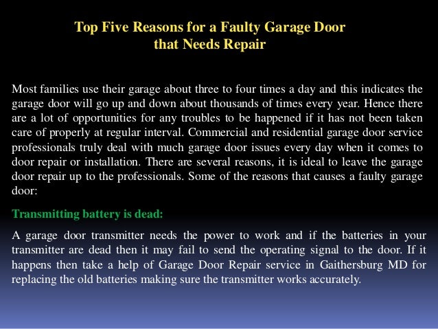 Top Five Reasons For A Faulty Garage Door That Needs Repair