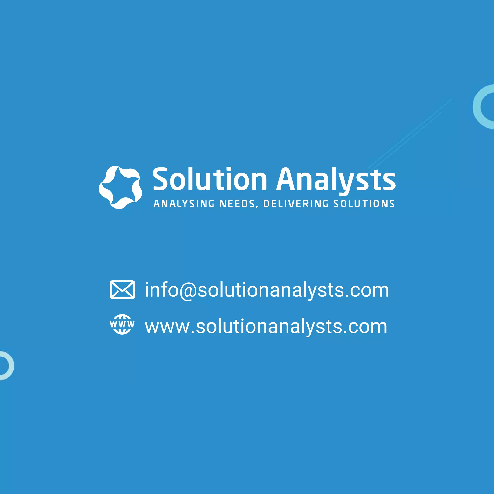 info@solutionanalysts.com www.solutionanalysts.com