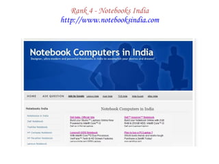 Rank 4 - Notebooks India http://www.notebooksindia.com 