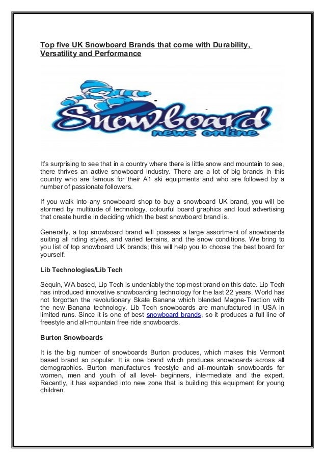 Top five UK Snowboard Brands that come with Durability, Versatility and