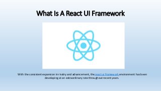 Top React UI Frameworks | PPTX