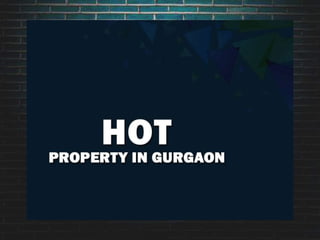 Top Hot Residential Properties in gurgaon