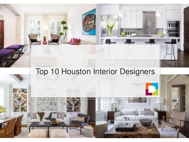Top 10 Houston Interior Designers