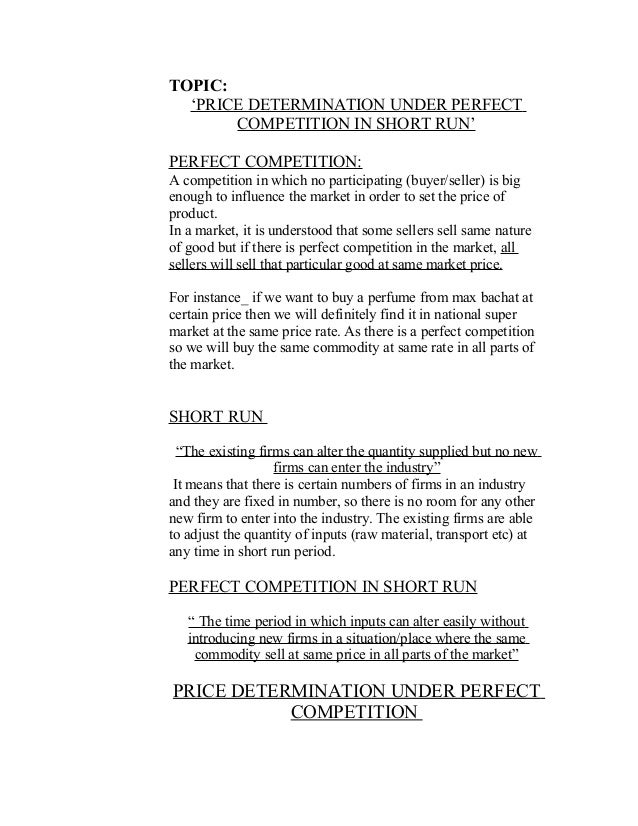 Topic‘PRICE DETERMINATION UNDER PERFECT COMPETITION IN SHORT RUN’