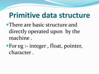 DATA STRUCTURE IN C LANGUAGE | PPTX