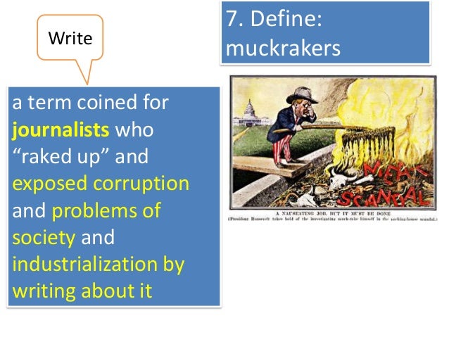 essay about muckrakers This essay argues that the opposite is true: muckraking in fact proved a crucial push for standard, motivating the development of a pr program. essay about muckrakers This essay argues that the opposite is true: muckraking in fact proved a crucial push for standard, motivating the development of a pr program.