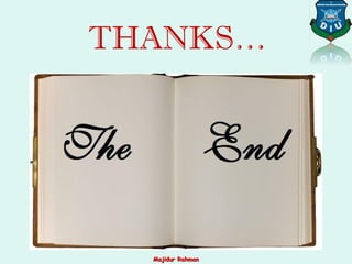 THANKS…
Majidur RahmanMajidur Rahman
 