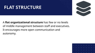 Organizational Structure and Design Topic 4 | PPTX