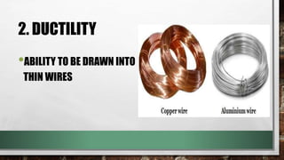 Topic-5-Properties-of-metals. for grade 5pptx | PPTX