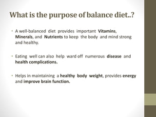 Topic Balance Diet by Chhavi Saini
