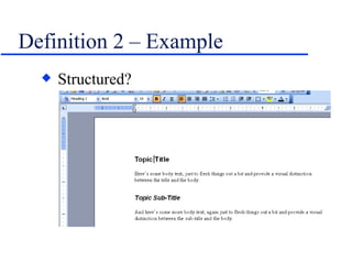 Definition 2 – Example Structured? 