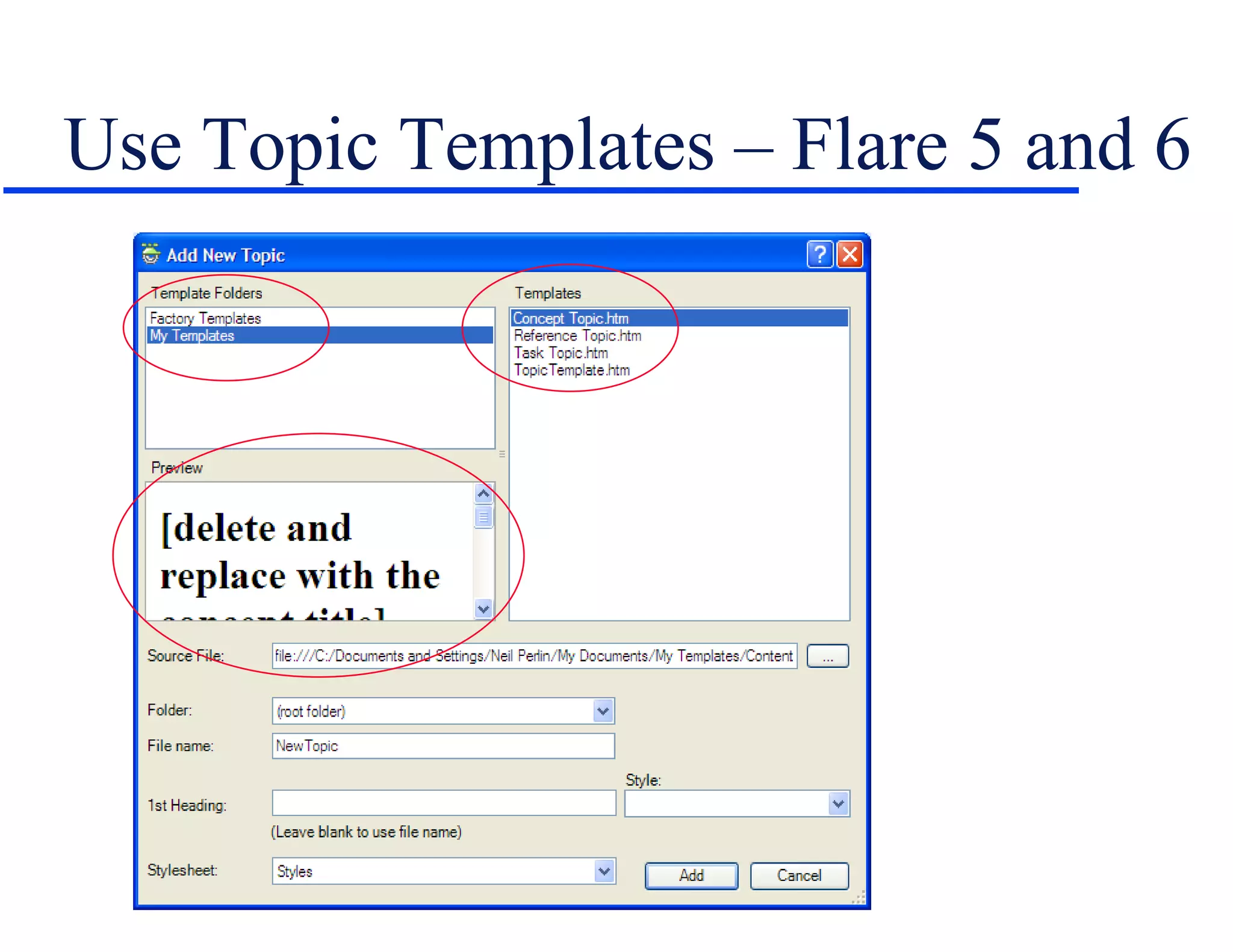 Use Topic Templates – Flare 5 and 6 