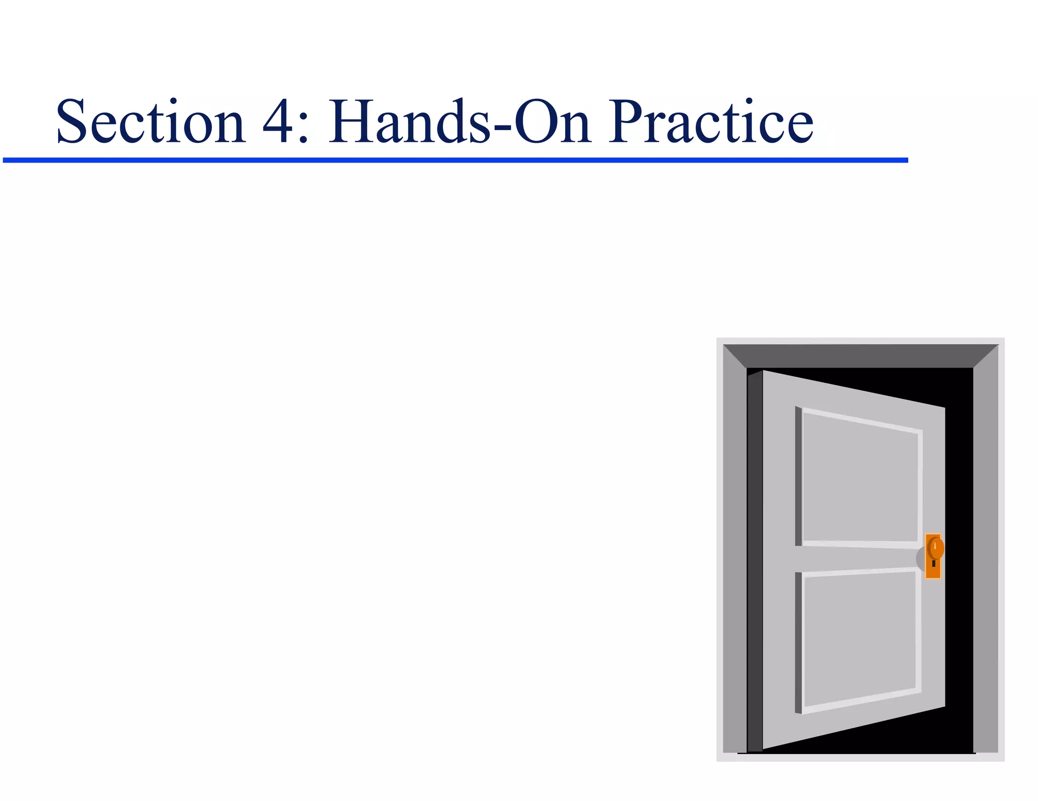 Section 4: Hands-On Practice 