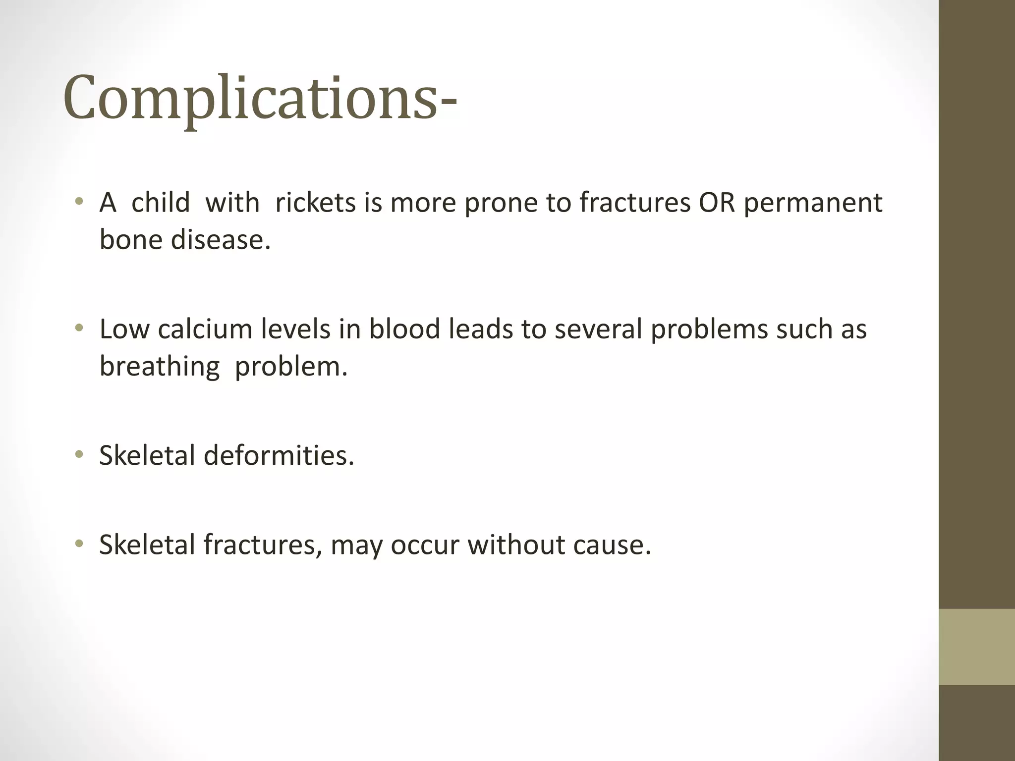 Topic- Rickets in children by Chhavi Saini | PPTX