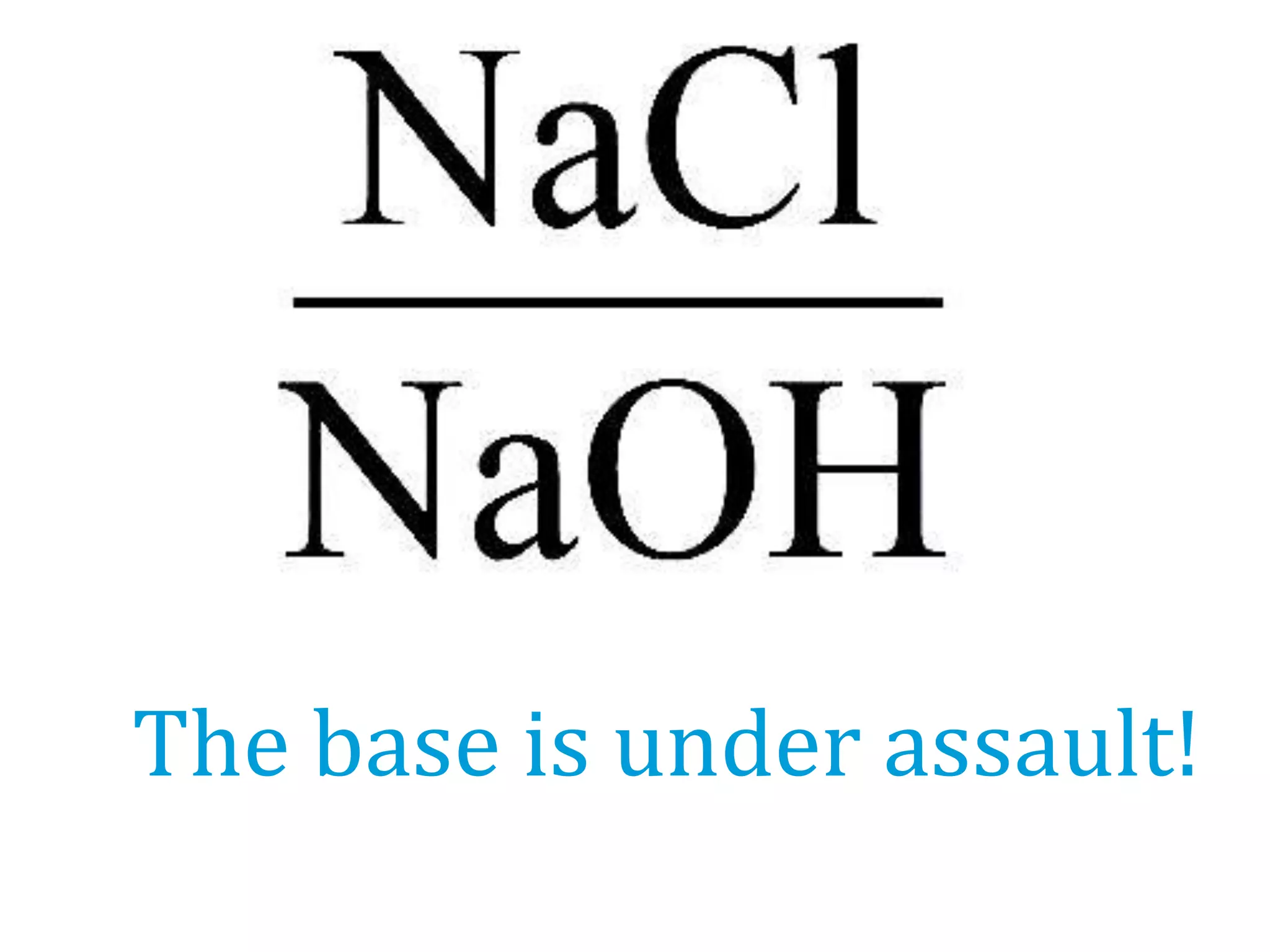 The base is under assault!
 