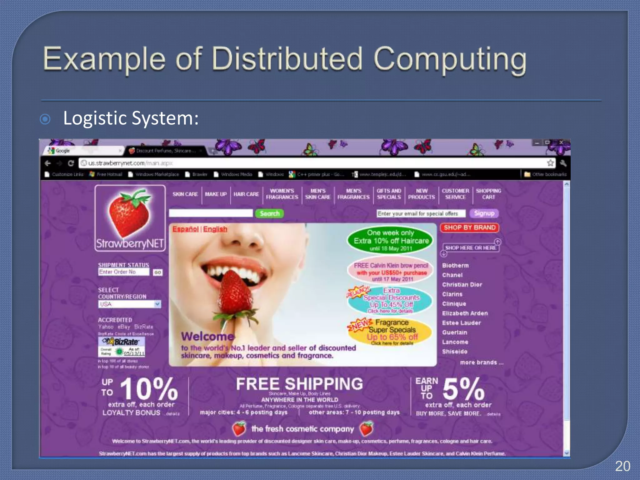    Logistic System:




                       20
 