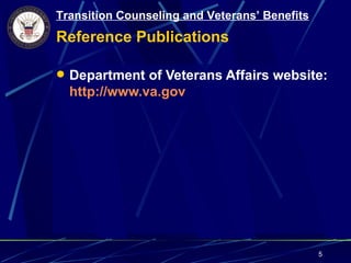 Topic 1.20 Transition Counseling and Veterans benefits | PPT
