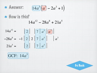 Factor:
          8 3   5 5       8
    12d e − 18d e − 27e
 