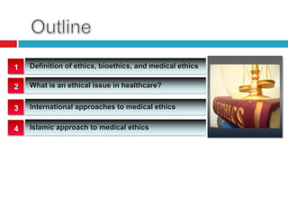 Introduction to medical ethics | PPTX