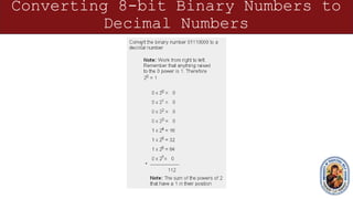 Converting 8-bit Binary Numbers to
Decimal Numbers
 