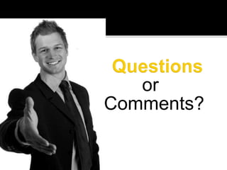 or
Comments?

 