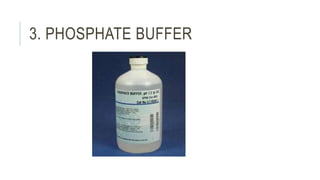 3. PHOSPHATE BUFFER
 