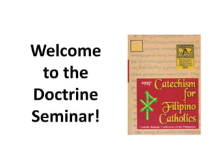 Welcome
 to the
Doctrine
Seminar!
 