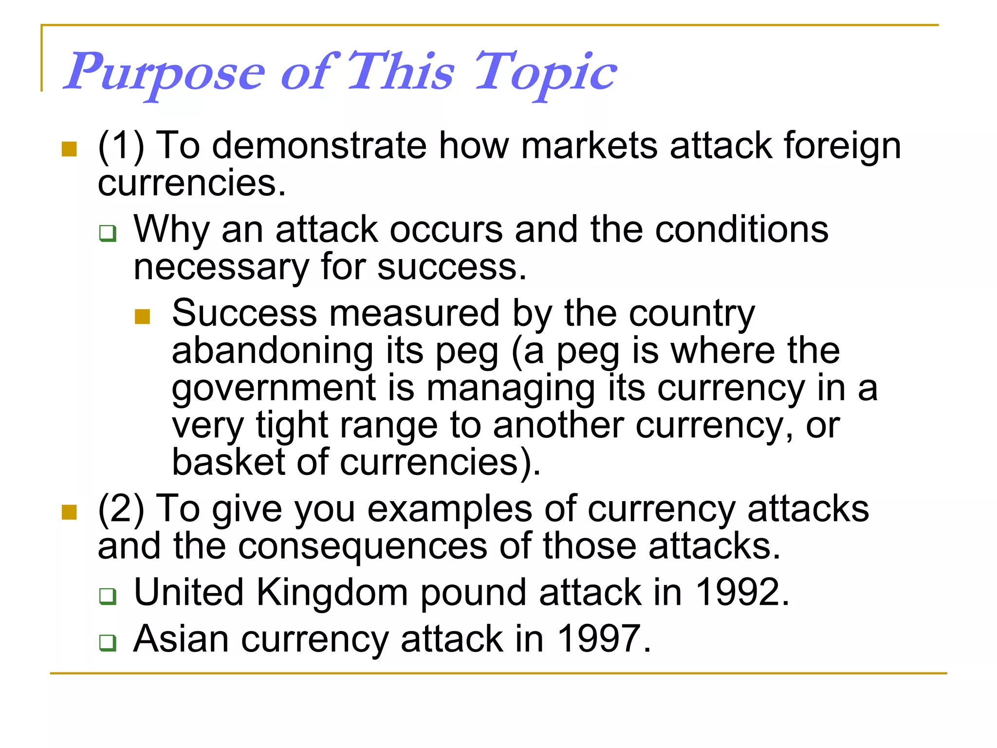 Topic 12 Speculative Attacks on Currencies.pptx