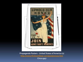 Propaganda Posters - United States of America (2) http://www.firstworldwar.com/posters/usa.htm Circa 1917 