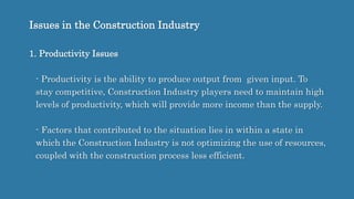 construction input’s problems that decrease its... Topic 1 project management dcc40132 politeknik | PPTX