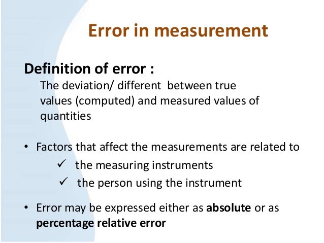 Measurement and error
