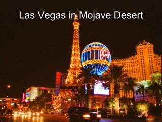 Las Vegas in Mojave Desert 