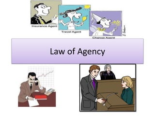Law of Agency
 