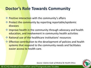 What are the roles of a doctor