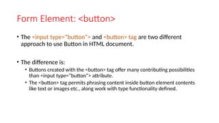 Topic 2 - HTML Form Design.pptx for HTML and web | PPTX