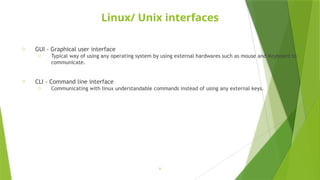 Comprehensive Introduction to Linux Operating System Fundamentals and ...