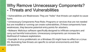 Unnecessary Risk Examples Topic 2 - Removing Unnecessary Components.pptx