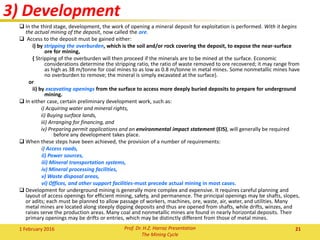 21Prof. Dr. H.Z. Harraz Presentation
The Mining Cycle
 