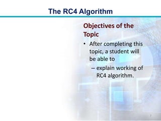 Topic20 The RC4 Algorithm.pptx
